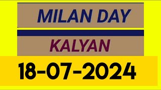 Milan day satta number 18072024 today  dpboss Milan day  milanday dpboss sattaa2z [upl. by Neved]