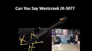 WESTCREEK JX 50 YELLOW STRIPE PART 1 INITIAL LOOK [upl. by Jaban653]