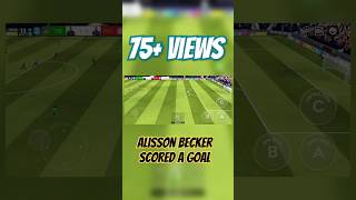 Alisson Becker Scored a goal 😱😱 [upl. by Yeslrahc]