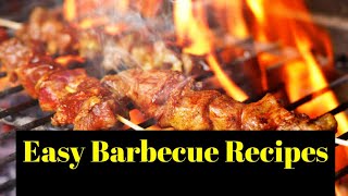 Easy Barbecue Recipes For Your Next Family Get Together [upl. by Nallac]