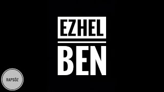 Ezhel  Ben Sözleriyle Lyric Video [upl. by Gizela]