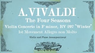 AVivaldi Violin Concerto in F minor The Four Seasons Winter  1st mov Allegro  Piano Accompaniment [upl. by Ennelram16]