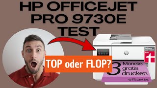 HP OfficeJet Pro 9730e Test Erfahrungen Review  FullDuplex amp A3 [upl. by Bomke]