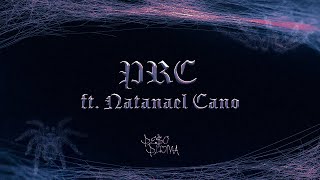 PRC Lyric Video  Peso Pluma Natanael Cano [upl. by Harty]