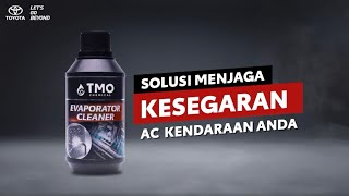 TMO Evaporator Cleaner Solusi Jaga Kesegaran AC Mobil Anda [upl. by Lemieux]