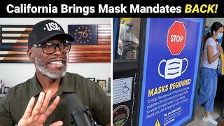 Mask Mandates RETURN To California Just DAYS Before The Election [upl. by Kcirdla]