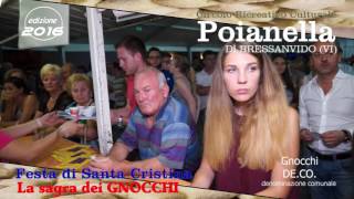 POIANELLA di BRESSANVIDO VI SAGRA DEI GNOCCHI 2016 [upl. by Saenihp301]