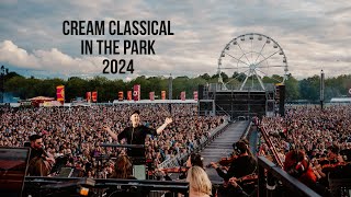 Cream Classical In The Park 2024 [upl. by Miguelita]