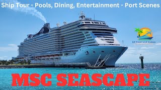 MSC Seascape 7 Day Caribbean Cruise  Miami Ocean Cay Ocho Rios Grand Cayman Cozumel  Ship Tour [upl. by Fionna]