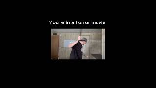 POV Youre in a horror film memes horrorshorts [upl. by Atnaloj]