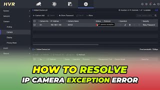 How To Resolve Hikvision IP Camera Exception Error [upl. by Kreda]