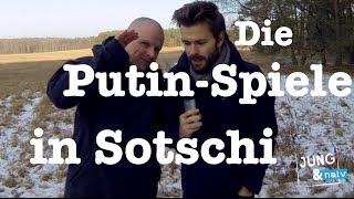 Die PutinSpiele in Sotschi  Jung amp Naiv Folge 114 [upl. by Caesar]