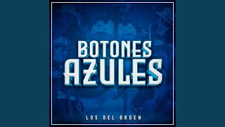 Botones Azules [upl. by Roose]