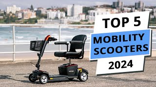 Best Mobility Scooters 2024  The Only 5 You Should Consider Today [upl. by Rheba38]