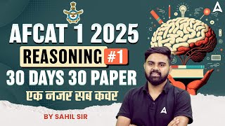 AFCAT 1 2025  Reasoning 1 Class For AFCAT Exams  30 Days 30 Paper  By Sahil Sir [upl. by Wonacott]