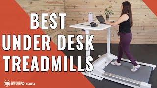 Best Under Desk Treadmills of 2024  See Our Top 10 List [upl. by Bohun246]