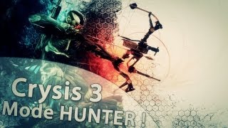 Crysis 3 Beta  Mode Hunter  Le stress monte   TehxBaby [upl. by Nylinnej20]