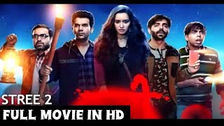 Stree 2 New 2024 Released Full Movie In Hindi Varun Dhawan amp Shraddha Kapoor New Movie I 1080p [upl. by Aitekram]