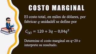 Costo Marginal Ejercicio 1 [upl. by Saidel]