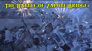 The Battle of Zapote Bridge history [upl. by Boycie]