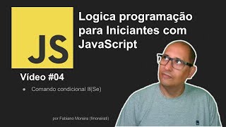 Logica de programação com JavaScript  04 [upl. by Persson902]