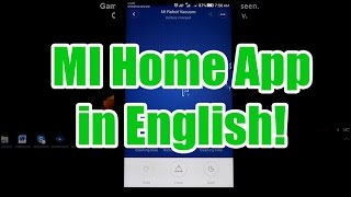 MI Home App Now in English [upl. by Knarf504]