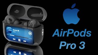 AirPods Pro 3 Release Date and Price  LAUNCHING IN SEPTEMBER [upl. by Atinej325]