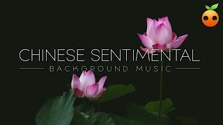 Chinese Sentimental Background Music for Videos amp Presentations  Royalty Free [upl. by Eidnyl]