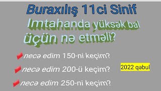 11 Buraxilis imtahani 2022Buraxilis imtahanina hazirliqnecə yuksek bal yıgımSüretli hazırlıq [upl. by Wagoner]