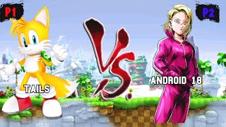 Tails amp Amy Rose VS Android 18 amp Android 21 I Sonic Battle JUS MUGEN v3 [upl. by Eiramit]