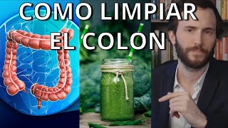 CÓMO LIMPIAR EL COLON NATURALMENTE [upl. by Annalee181]