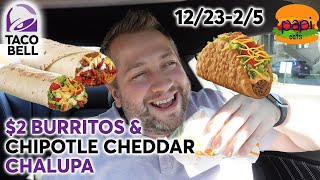 Taco Bell NEW Chipotle Cheddar Chalupa amp 2 Burritos  E1 2022  Review [upl. by Hemminger978]