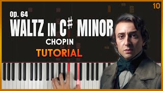 WALTZ in C MINOR op 64 no 2 by Chopin  Piano Tutorial Part 1 [upl. by Vacla437]