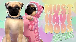 MUST HAVE MODS FOR CATS AND DOGS  The Sims 4 [upl. by Placidia]