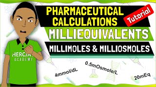 Learn How to Calculate Milliequivalents Millimoles and Milliosmoles Like a Pro  Pharma Secrets [upl. by Kalikow]