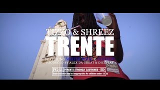 Tizzo x Shreez x Doomin x White Migz  Trente Clip Officiel Prod By AlexDaGr8 x DiceplayBeats [upl. by Qifar]