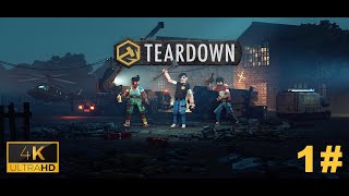 Teardown  First Gameplay 1 PC 4K [upl. by Starlin435]