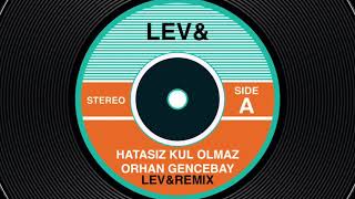 HATASIZ KUL OLMAZ REMIX [upl. by Tenay]