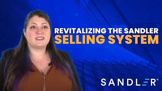 Revitalizing the Sandler Selling System [upl. by Graces703]