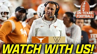 Watch With Us  5 Texas Longhorns vs 25 Vanderbilt Commodores  Quinn Ewers  SEC Football [upl. by Bela]