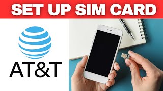 How To Set Up Atampt Prepaid Sim Card [upl. by Mcginnis]