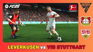 BAYER LEVERKUSEN vs VfB STUTTGART  Bundesliga 202425  EA SPORTS FC 25 [upl. by Joelle]