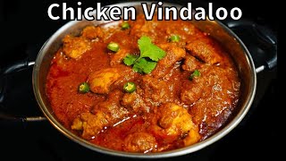 CHICKEN VINDALOO RECIPE RESTAURANT STYLE  How To Make VINDALOO MASALA [upl. by Suk]