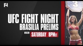 UFC Fight Night Brasilia Prelims LIVE Sat Sept 24 2016 at 8 pm ET on Fight Network Canada [upl. by Beeson]