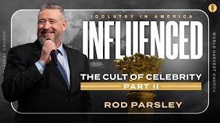 Idolatry in America The Cult of Celebrity Part II  Rod Parsley [upl. by Bern]