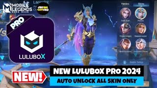 Lulubox unlock all skin Ml 2024 jhong Gaming lite 5 Safe amp No Ban  MLBB [upl. by Arluene790]