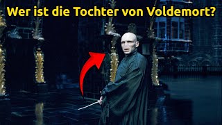 Wer ist die Tochter von Voldemort und Bellatrix Harry Potter Deutsch [upl. by Oirretno516]