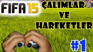 FIFA 15 Çalımlar ve Hareketler  Elastico chopArtistik PaslarSpin leftright [upl. by Ayekin]