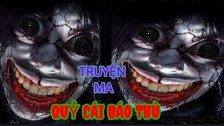 NGUYỄNNGỌCNGẠN QUỶ CÁI BÁO THÙ TRUYỆN MA MỚI NHẤT CỦA NGUYỄN NGỌC NGẠNTRUYỆN MA HAY NHẤT [upl. by Oona621]