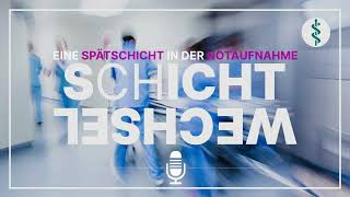 Eine Spätschicht in der Notaufnahme  SCHICHTWECHSEL Der AsklepiosPodcast asklepios [upl. by Eward]